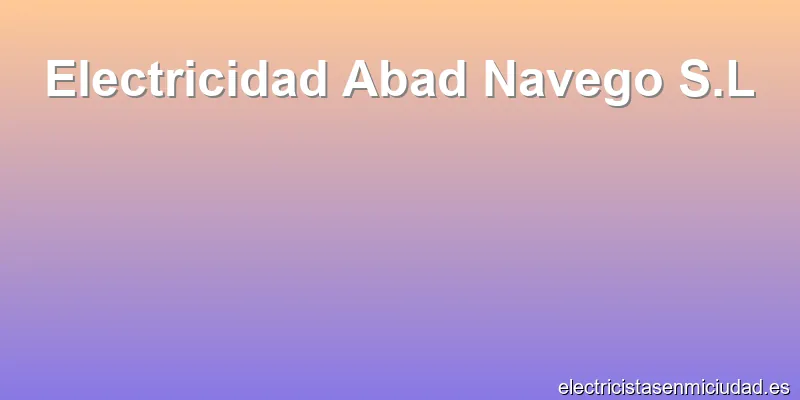 Electricidad Abad Navego S.L