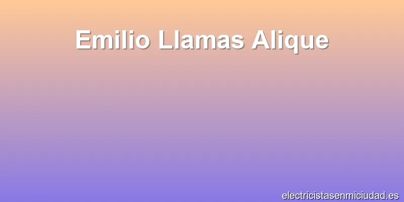 Emilio Llamas Alique