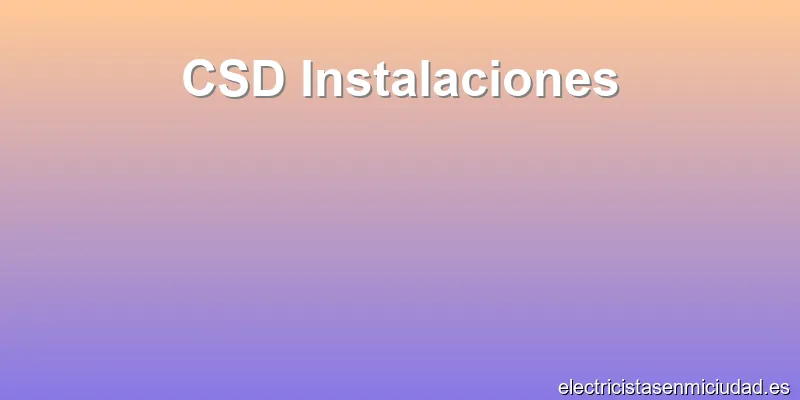 CSD Instalaciones