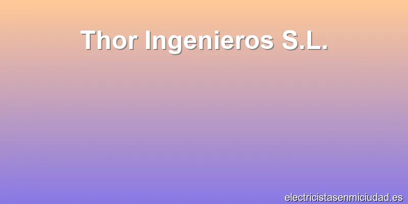 Thor Ingenieros S.L.