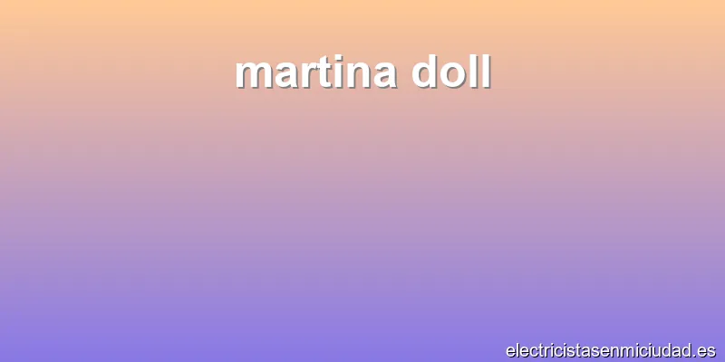 martina doll