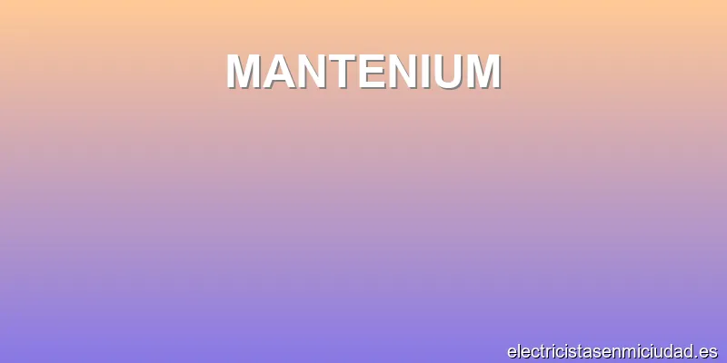MANTENIUM