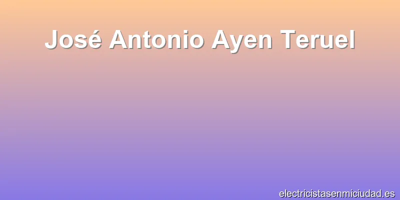 José Antonio Ayen Teruel