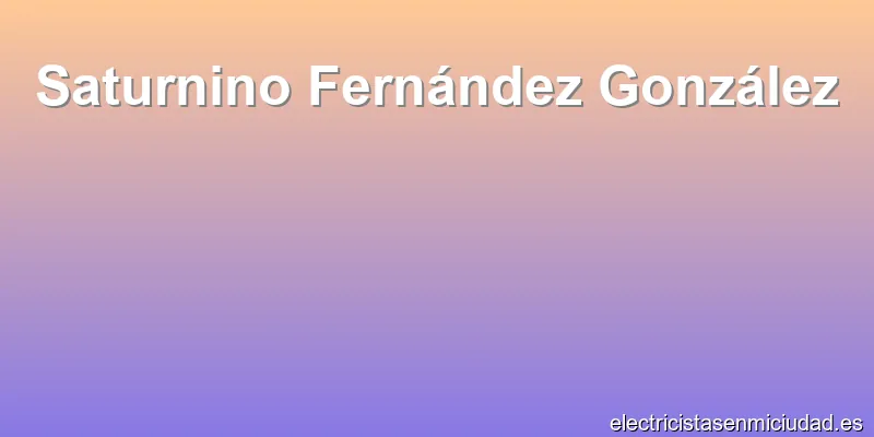 Saturnino Fernández González