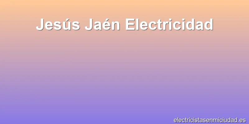 Jesús Jaén Electricidad