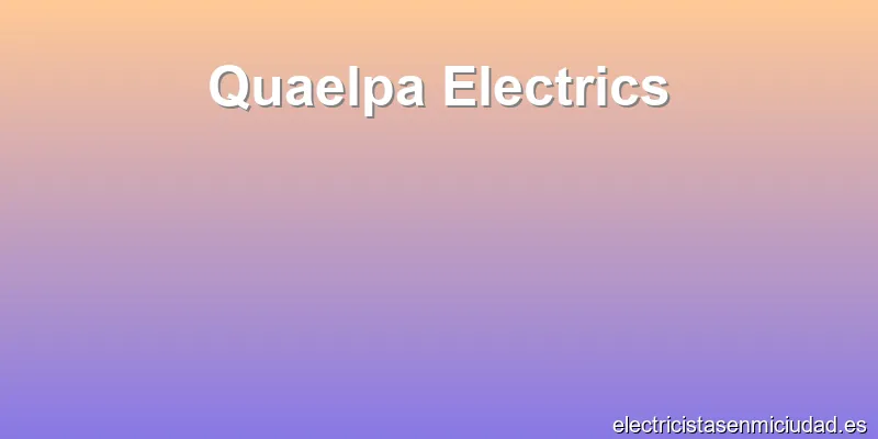 Quaelpa Electrics