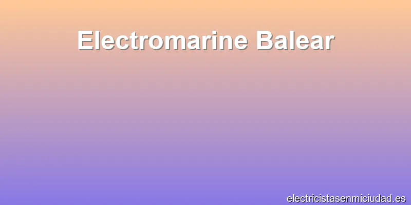 Electromarine Balear