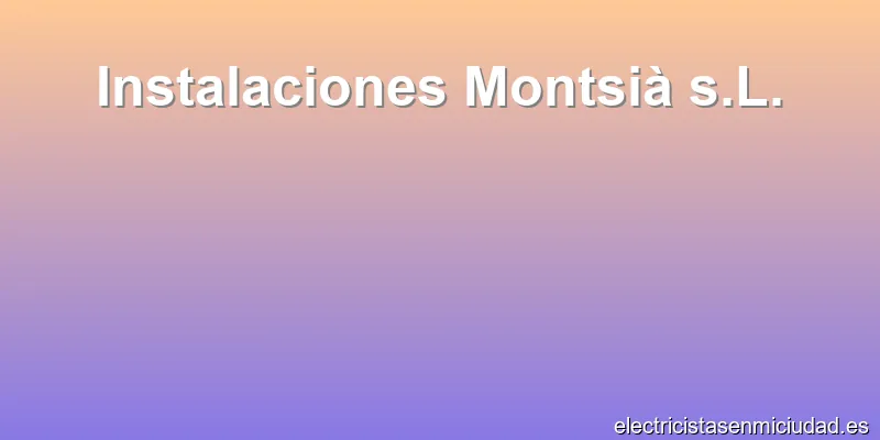 Instalaciones Montsià s.L.